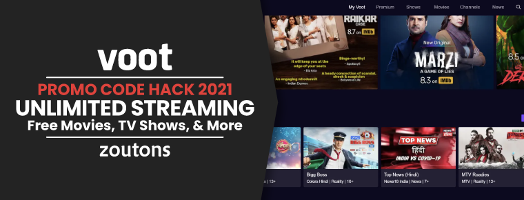Voot Promo Code Hack 2021 (July Edition): Stream Unlimited TV Shows And Movies for FREE