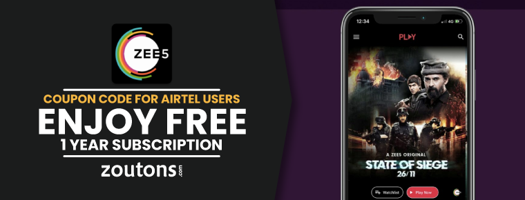 Zee5 Coupon Code For Airtel Users | July 2021 (Special): Get Free 1 Year Subscription