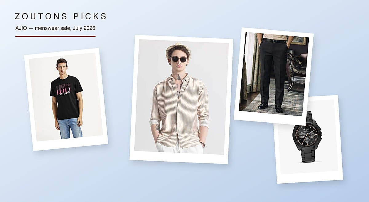 AJIO Menswear Sale July 2026: 21 Zoutons Picks From Rs. 300