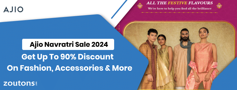 Ajio Navratri Sale 2024 | Get Up To 90% Discount On Fashion, Accessories & More