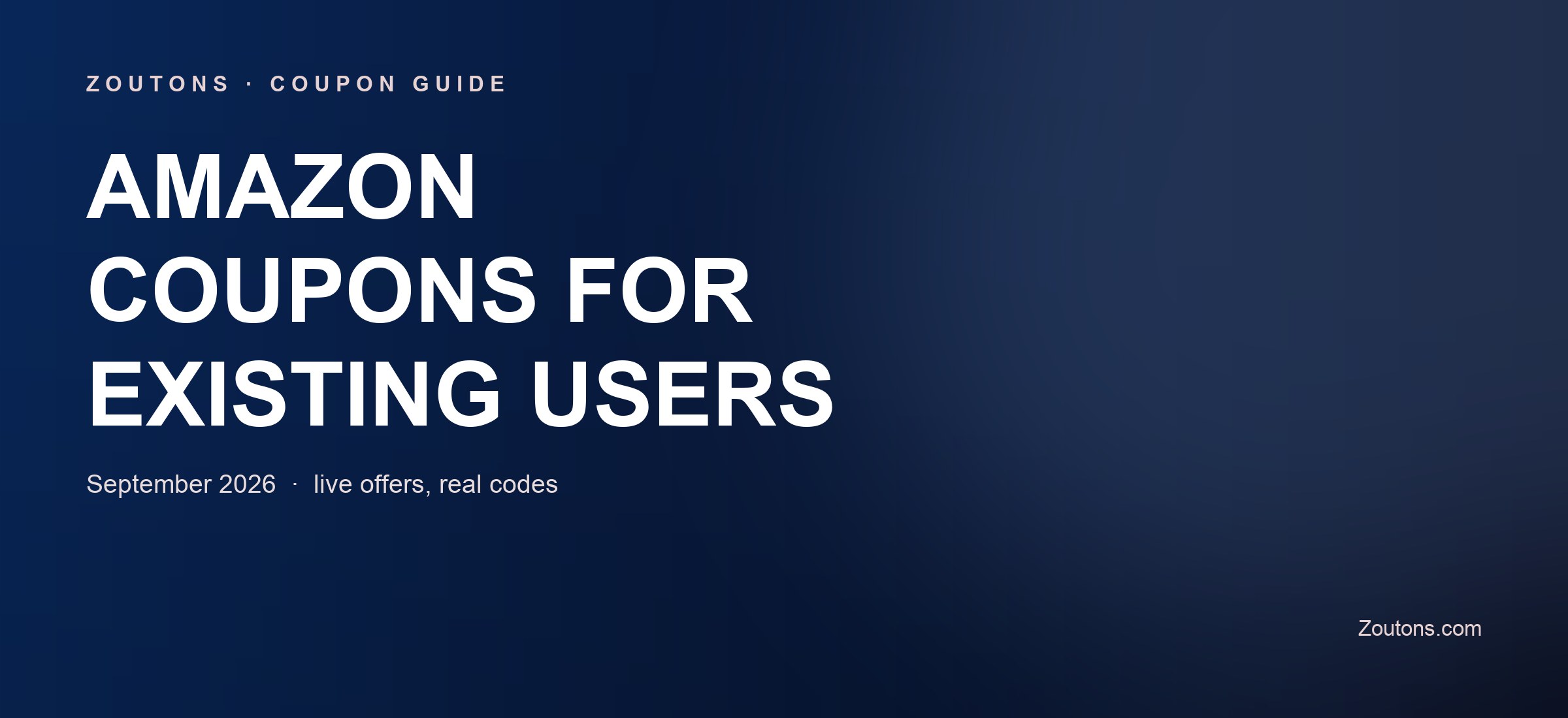 Amazon Coupons for Old Users September 2026: 90% OFF for Existing Users