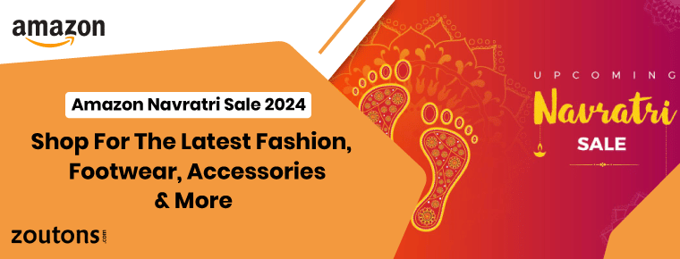 Amazon Navratri Sale 2024 | Shop For The Latest Fashion, Footwear, Accessories & More