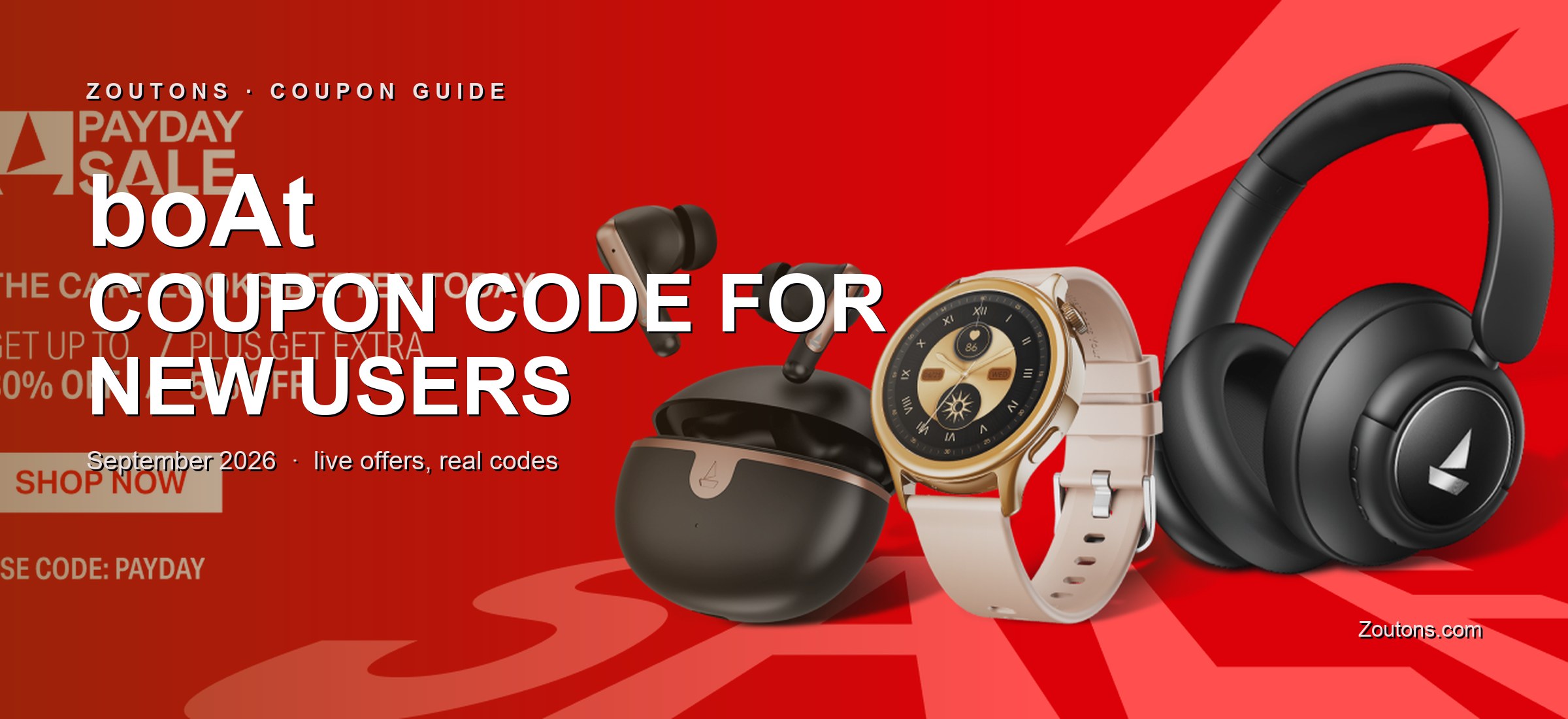 boAt New User Offer September 2026: Flat Rs. 500 Off on First Order, No Coupon Code Needed