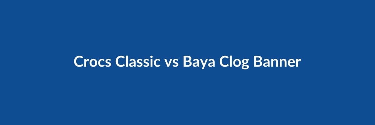 crocs-classic-clog-vs-baya-clog-india-which-to-buy