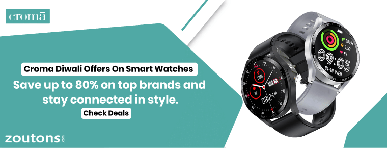 Diwali Offers On Smartwatch At Croma