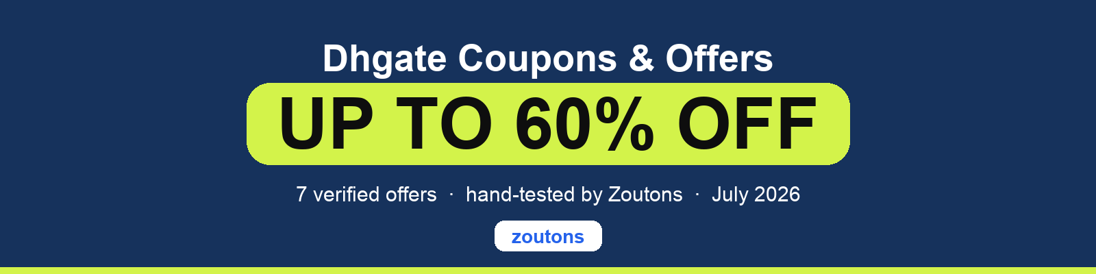 Dhgate Coupons July 2026