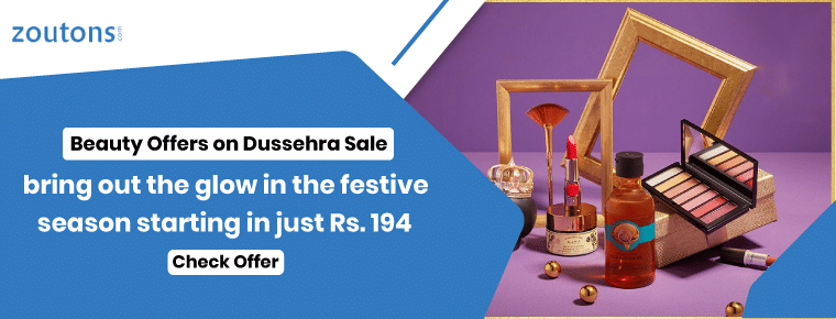 Bring out the glow in the festive season with Beauty Offers on Dussehra Sale