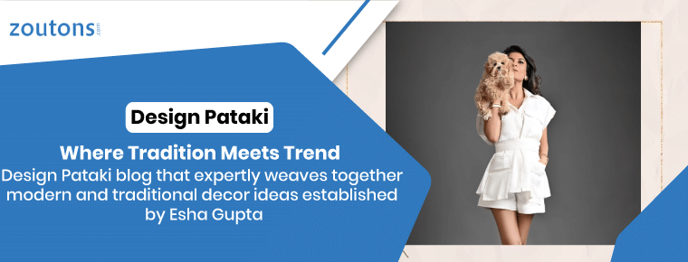 Design Pataki | Esha Gupta