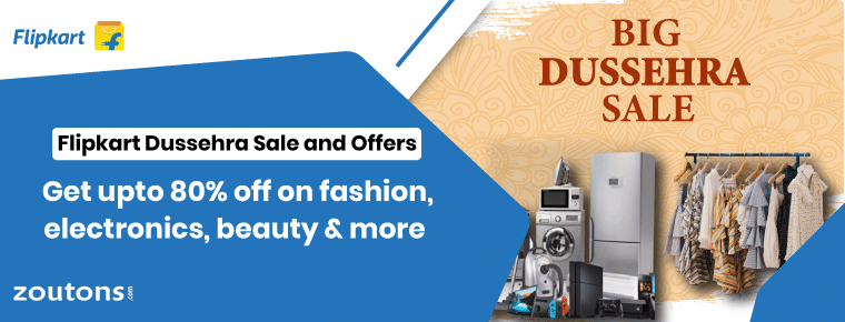 Flipkart Dussehra Sale and Offers | Up To 80% Off On Fashion, Electronics, Beauty & More