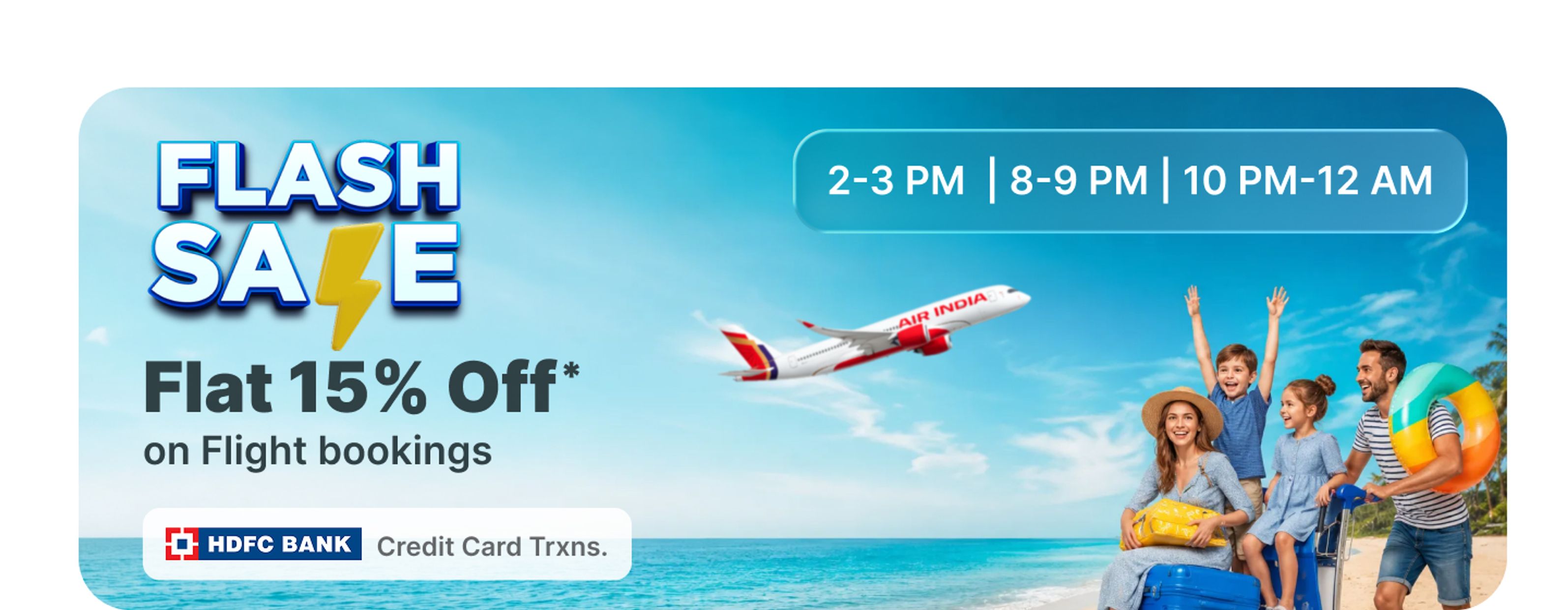 Flipkart Flight Flash Sale: Flat 15% Off With HDFC Cards, 3 Daily Windows