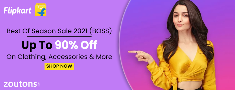 Flipkart Best Of Season Sale 2021(BOSS): Get Up To 90% Off On Clothing, Electronics, Accessories & More