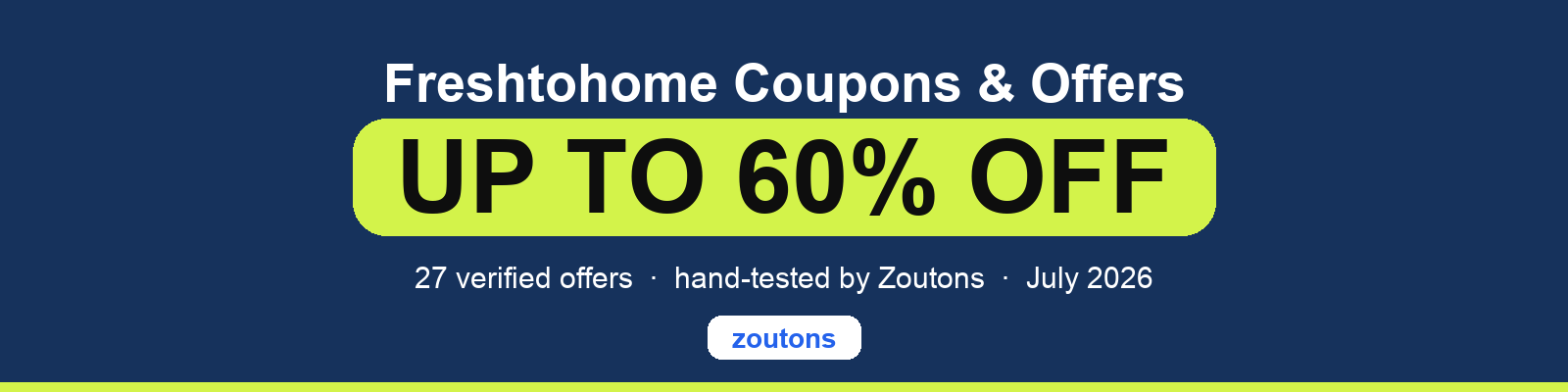 Freshtohome Coupons July 2026