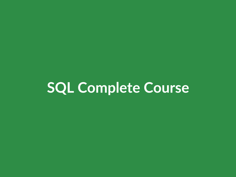 SQL Beginner to Advanced Complete Course GFG
