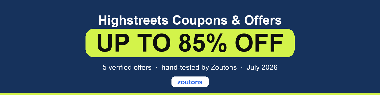 Highstreets Coupons July 2026