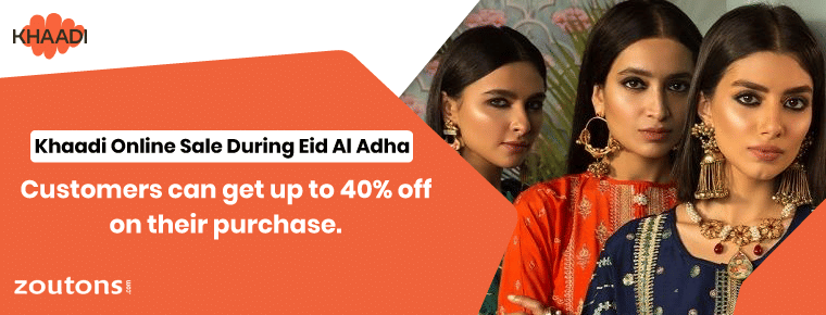 Customers can get up to 40% off on their purchase with Khaadi Eid Al Adha Sale