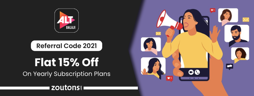 AltBalaji Referral Code (June 2021): Flat 15% Off On Yearly Subscription Plans