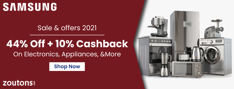 Samsung Sale & offers 2021 (July Special): Get Up To 44% Off + Extra 10% Cashback On Electronics, Appliances, And More