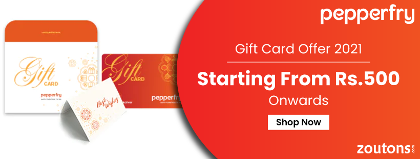Pepperfry Gift Card Offer (July 2021): Starting From Rs.500 Onwards