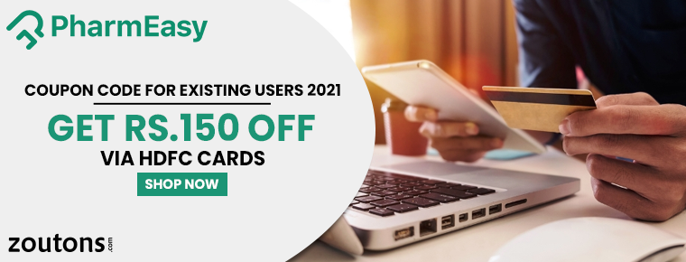 Pharmeasy Coupon Code For Existing Users | August 2021: Rs.150 Off Via HDFC Cards