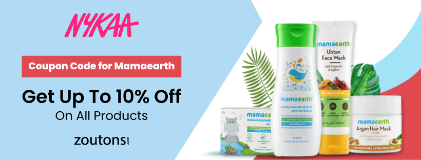 Nykaa Coupon Code for Mamaearth | June 2021: Save Up To 80% Off On All Products