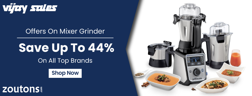 Vijay Sales Offers On Mixer Grinder (June 2021) : Save Up To 44% On All Top Brands