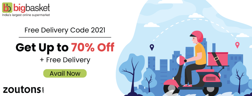 BigBasket Free Delivery Code 2021: Get Up to 70% Off + Free Delivery