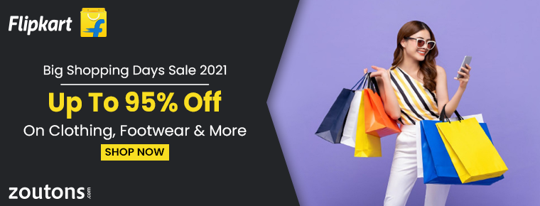 Flipkart Big Shopping Days Sale 2021 (June Edition) : Up to 95% Off On Clothing, Footwear & More