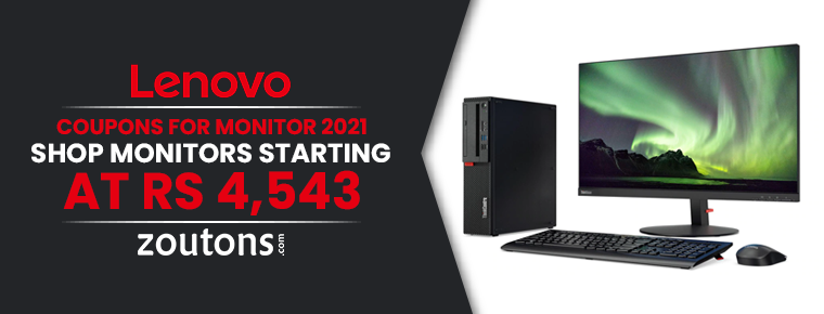 Lenovo Coupons For Monitors 2021 | July Edition | Shop Monitors Starting At Rs. 4,543