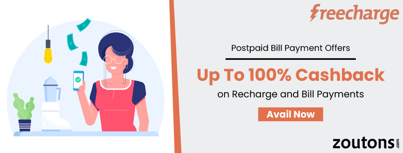 Freecharge Postpaid Bill Payment Offers | Up To 100% Cashback on Recharge and Bill Payments