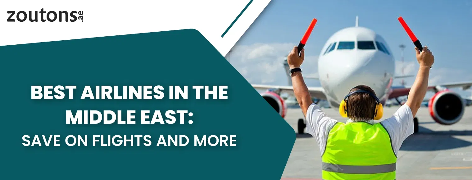 Best Airlines in the Middle East | Save On Flights And More