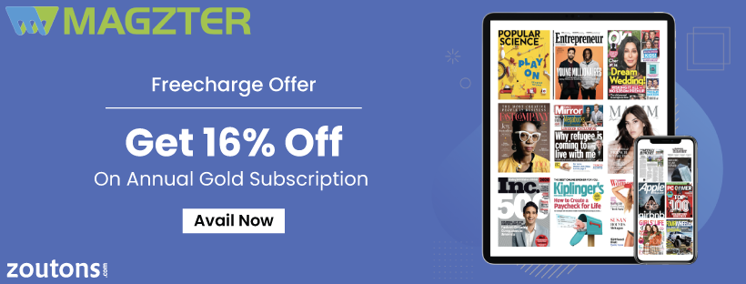 Magzter Gold Freecharge Offer (June 2021): Get 50% Off On Annual Subscription