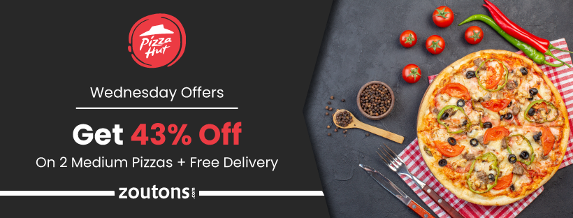 Pizza Hut Wednesday Offers | July 2021(Special): Get 43% Off On 2 Medium Pizzas + Free Delivery