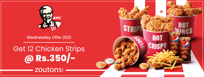 KFC Wednesday Offer 2021 | July Special: 12 Chicken Strips @ Rs.350/-
