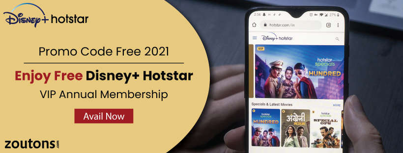 Hotstar Promo Code Free 2021 | June Special: Enjoy Free Disney+ Hotstar VIP Annual Membership