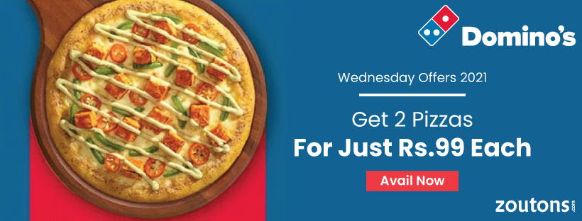 Domino's Wednesday Offers 2021 (July Special): Get 2 Pizza At Rs.99/- Each