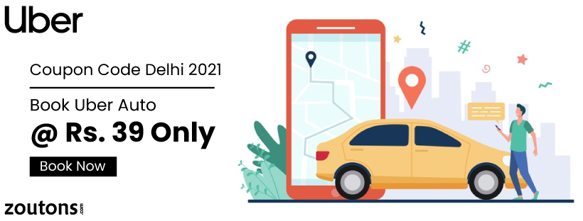 Uber Coupon Code Delhi |June 2021| Book Uber Auto @ Rs. 39 Only