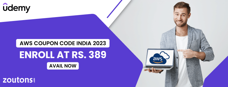 Udemy AWS Coupon Code India 2023 Enroll At Rs 389