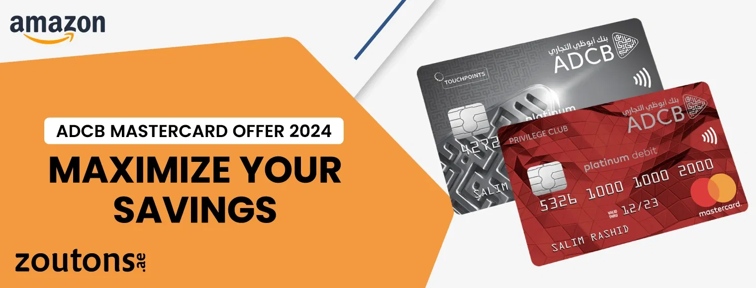 Amazon ADCB Mastercard Offer 2024 | Maximize Your Savings