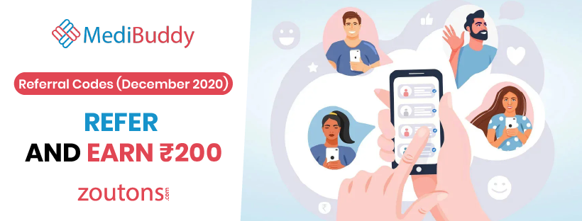 Medibuddy Referral Codes | April 2021 : Refer & Earn Rs.200