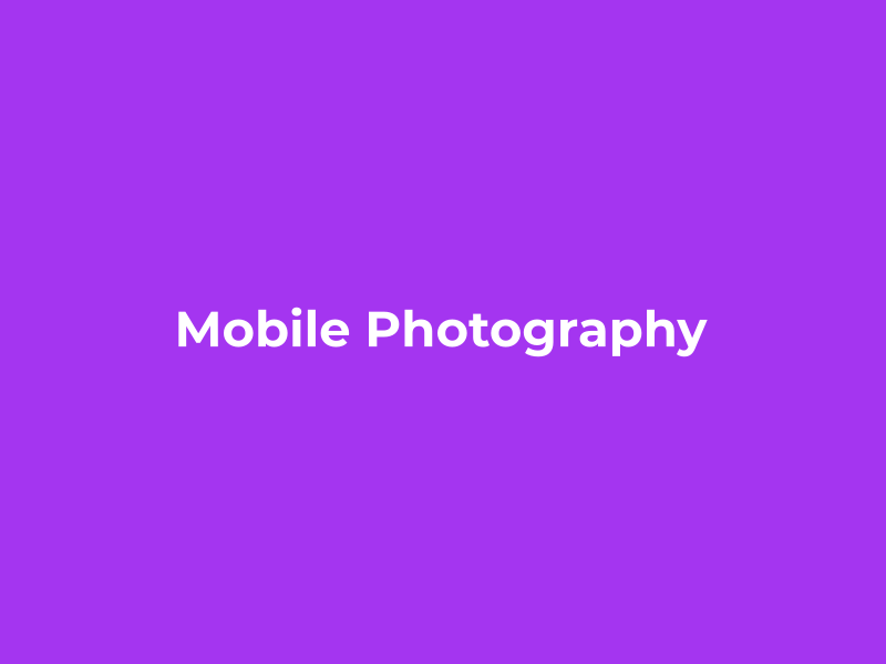 Mobile Photography Masterclass Udemy