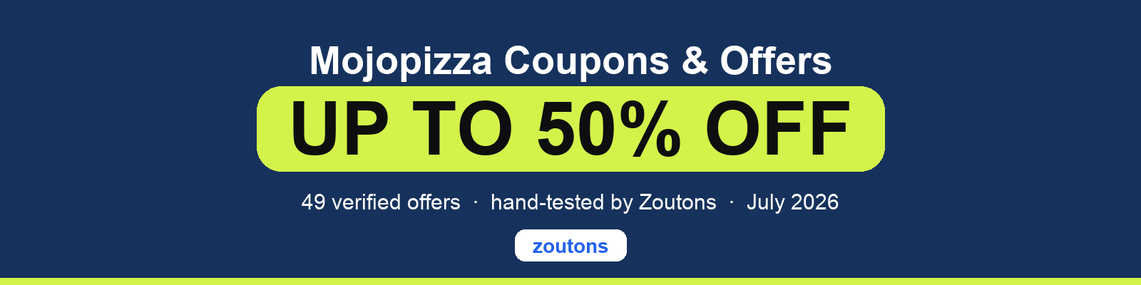 Mojopizza Coupons July 2026