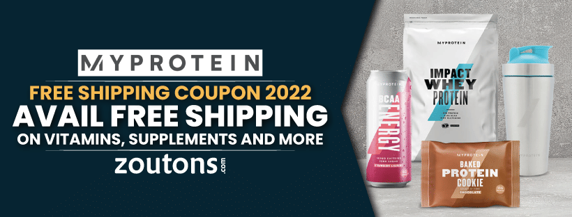 Myprotein Free Shipping Coupon August 2022 Get Free Delivery