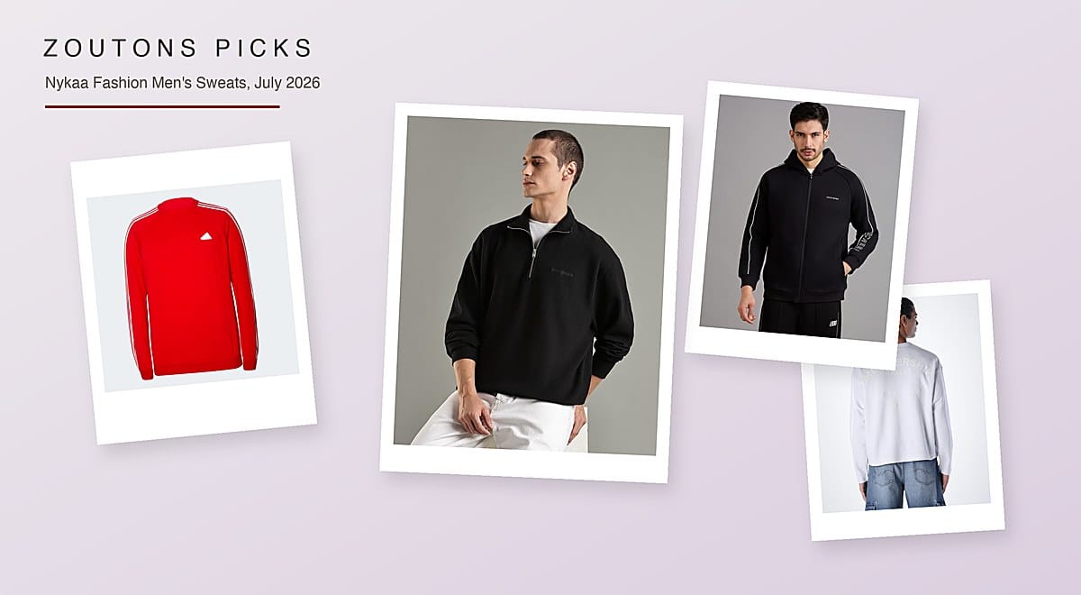 Nykaa Fashion Men's Hoodie and Sweatshirt Offers July 2026