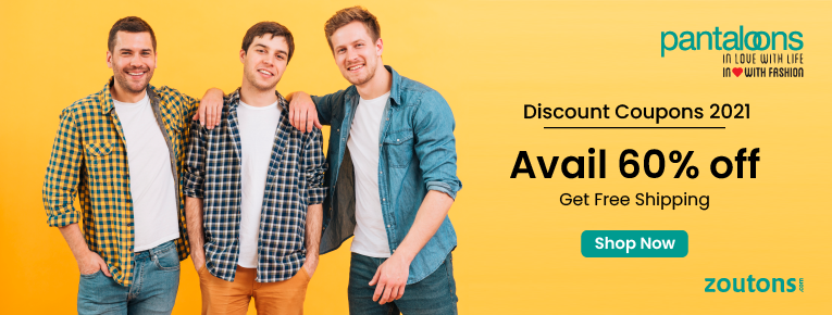 Pantaloons Discount Coupons 2021 (Feb Edition):  Avail Up To 60% Off On All Orders + Free Shipping