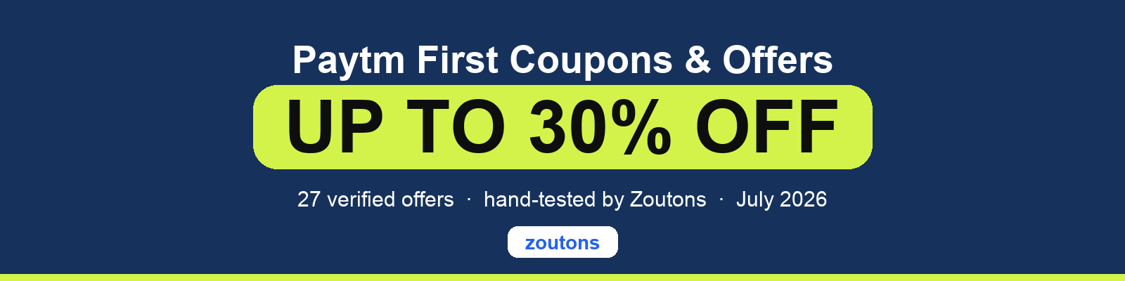 Paytm First Coupons July 2026