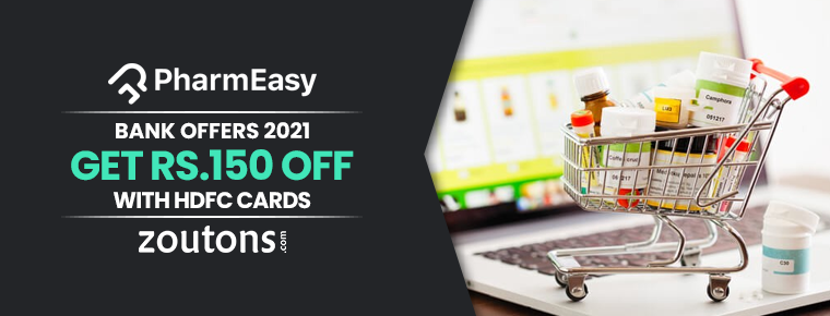 Pharmeasy Bank Offers | August 2021: Rs.150 Off Via HDFC Card Payments