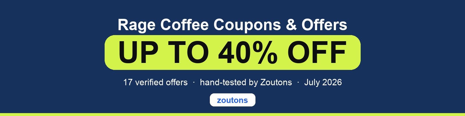 Rage Coffee Coupons July 2026
