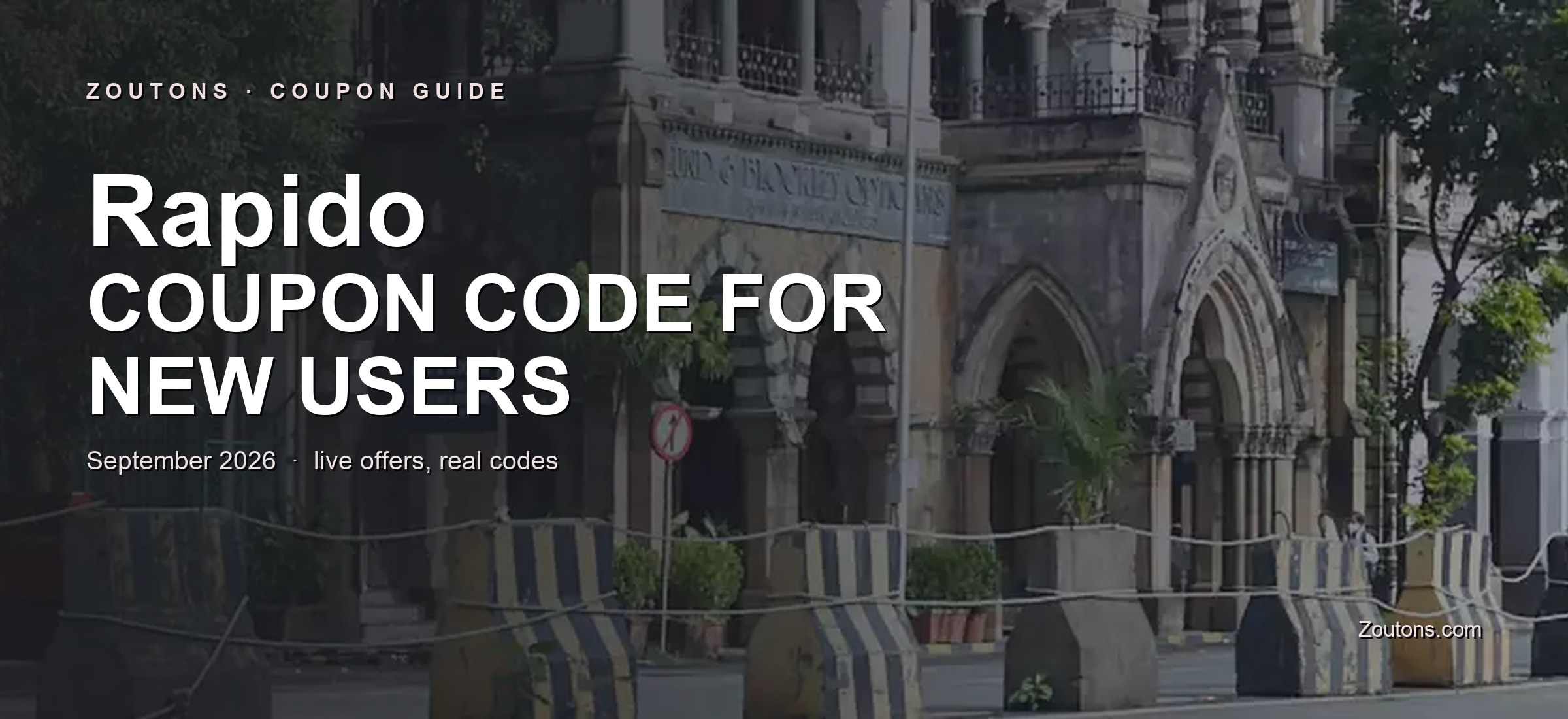 Rapido Coupon Code for New Users September 2026: Flat Rs. 25 Cashback on First Order