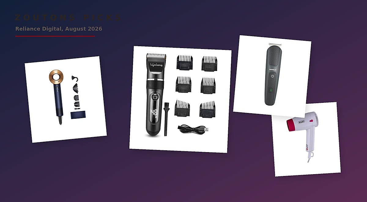 Reliance Digital Grooming August 2026: Runtime Is the Only Spec