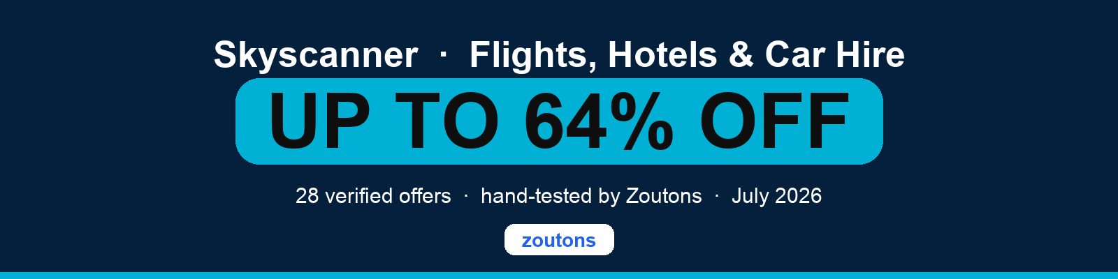 Skyscanner Coupons & Offers — Up to <strong class='bold'>64%</strong> OFF | July 2026